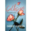 Collision (Carrie Leighton)(Brožovaná)