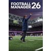 Football Manager 26 Kľúč Steam Epic Games Store Kód BEZ VPN 24/7