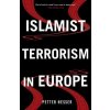 Islamist Terrorism in Europe (Petter Nesser)()