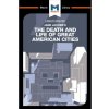 Analysis of Jane Jacobs's The Death and Life of Great American Cities (Martin Fuller)(Brožovaná)