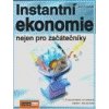 Instantní ekonomie nejen pro začátečníky - Zemánek Josef