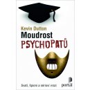 Moudrost psychopatů - Kevin Dutton