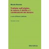 Trattato sull'origine, la natura, il diritto e i cambiamenti del denaro. Testo latino a fronte (Nicola Oresme)(Brožovaná)