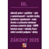Zákony III 2025 Zákoník práce Pojištění Sociální služby GDPR zaměstnanost ochrana zaměstnanců - koletiv autorů