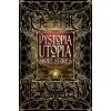 Dystopia Utopia Short Stories (Flame Tree)(Pevná)