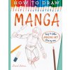 How To Draw Manga (David,Antram,David Antram)(Brožovaná)