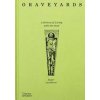 Graveyards - Roger Luckhurst, Thames & Hudson Ltd