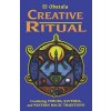 Creative Ritual: Combining Yoruba, Santeria and Western Magic Traditions (El Obatala,Thomas Healki,El Obatala)(Brožovaná)