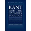 Kant and the Capacity to Judge