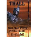 Thall, poslední Rytíř Pentagramu - Joe Marshall