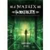 Nie je Matrix ako Matrix - Róbert Merva