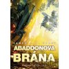 Abaddonova brána - James S.A. Corey