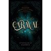 CARAVAL (GARBER,STEPHANIE)(Kniha)