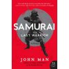 Samurai (John Man)(Brožovaná)