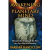 Awakening the Planetary Mind