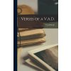 Verses of a V.A.D. (Brittain Vera 1893-1970)