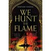 We Hunt the Flame - autor neuvedený