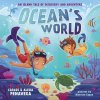 Oceans World: An Island Tale of Discovery and Adventure (Penavega Carlos)