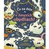 Čo sa deje v hmyzích obydliach? - Kolektív autorov