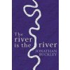 River is The River (Jonathan Buckley)(Brožovaná)