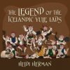 Legend of the Icelandic Yule Lads (Heidi Herman)(Brožovaná)