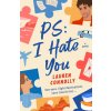 Ps: I Hate You