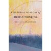 Natural History of Human Thinking (Michael Tomasello)(Brožovaná)