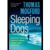 Sleeping Dogs - Thomas Mogford, Bloomsbury Publishing PLC
