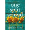 One Split Second - Caroline Bond