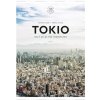 Tokio: Malý atlas pre hedonistov