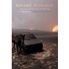 Savage Ecology: War and Geopolitics at the End of the World (Grove Jairus Victor)