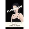 Liarmouth - John Waters