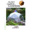 DIY Geodesic Growdome