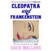 Cleopatra and Frankenstein - Coco Mellors