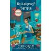 Bulletproof Barista - Cleo Coyle