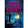 Dead and Alive (Dean Koontz)()