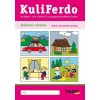 Kuliferdo - Slohové cvičenia PZ