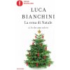 La cena di Natale di Io che amo solo te (Luca Bianchini)(Brožovaná)