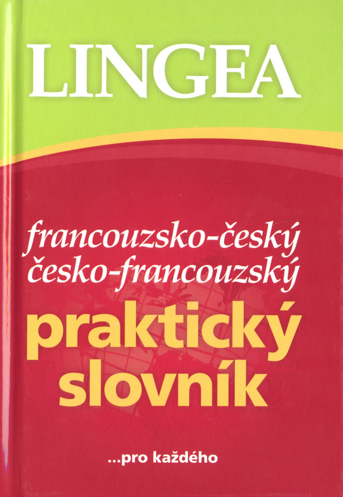 Francouzsko český a česko francouzský praktický slovník