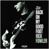 Flower Rick - Back On My Good Foot / Vinyl [LP]