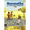 Matematika pre 2. ročník ŠZŠ, 2. časť
