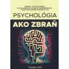 Psychológia ako zbraň - Tomáš Vepi