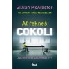 Ať řekneš cokoli - McAllister Gillian