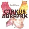 Cirkus Abrafrk - Daniil Charms
