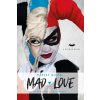 DC Comics novels - Harley Quinn: Mad Love