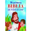 Mi primera biblia:una historia de amor