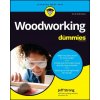 Woodworking For Dummies, 2nd Edition