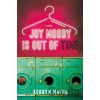 Joy Moody Is Out of Time - Kerryn Mayne