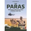 The Paras: Portugal's First Elite Force in Africa, 1961-1974 (Cann John P.)