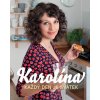 Karolína - Každý den je svátek